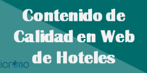 Contenido de calidad en web de hoteles